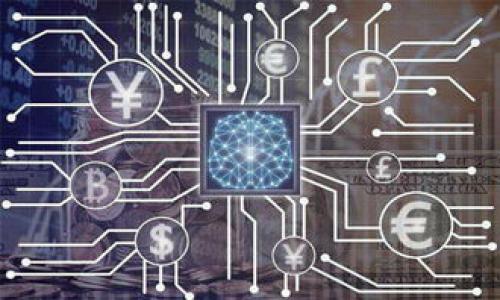 

全面解析TP钱包1.5.7的使用方法及功能